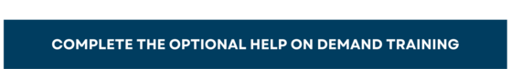 Complete the Optional Help On Demand Training