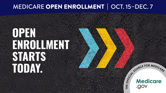 OPEN ENROLLMENT STARTS TODAY