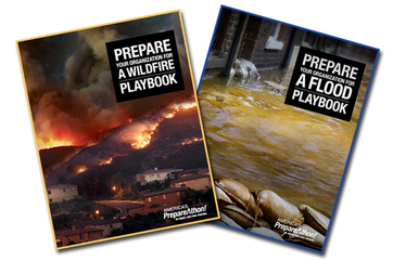 America's Prepareathon: Playbooks. Prepare Your Organization for a Wildfire. Prepare Your Organization for a Flood.