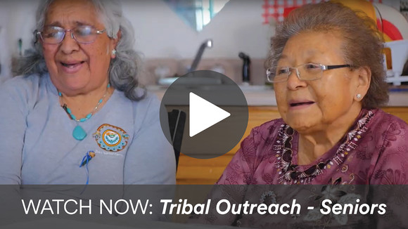 Tribal Outreach Seniors