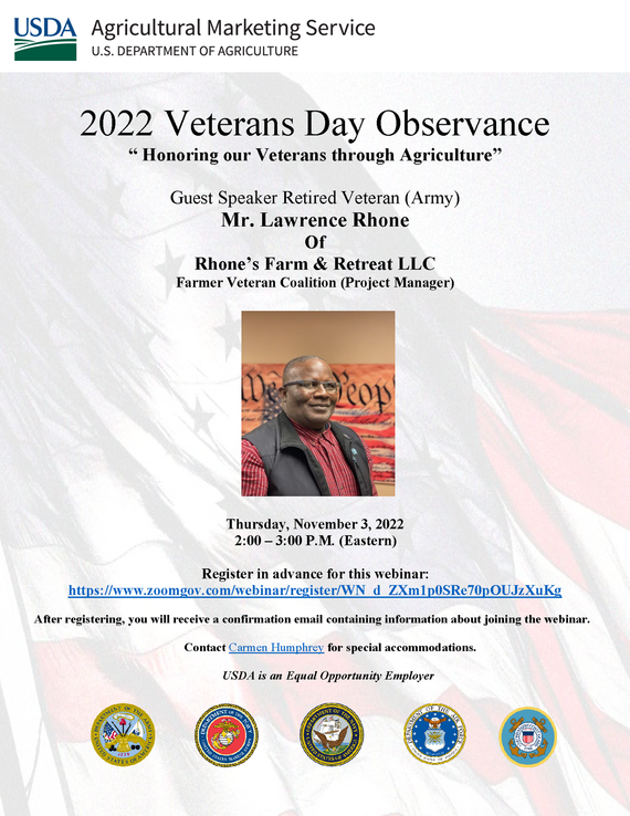 2022 Veterans Day Observance “ Honoring our Veterans through Agriculture” Flyer