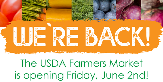 We're back! The USDA Farmers Market is opening Friday, June 2nd!