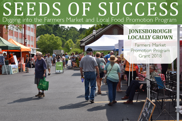 Jonesborough Locally Grown, FMPP 2018 Awardee