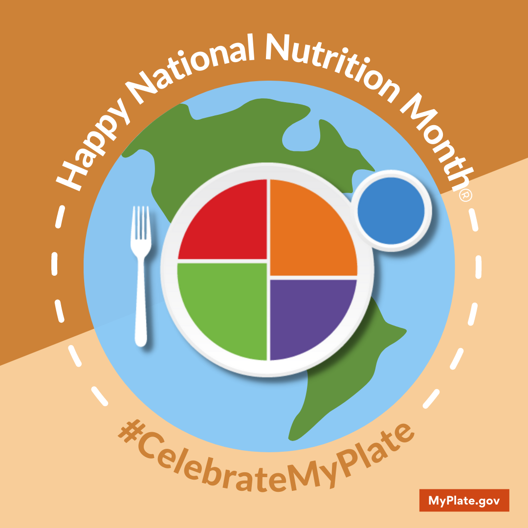 Celebrate Nutrition Month with MyPlate