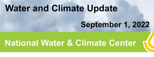 Water and Climate Update, September 1, 2022