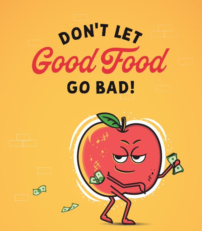Don't Let Good Food Go Bad poster