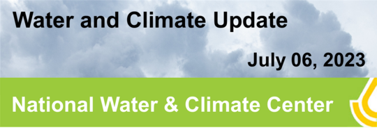 Water and Climate Update, July 06. 2023