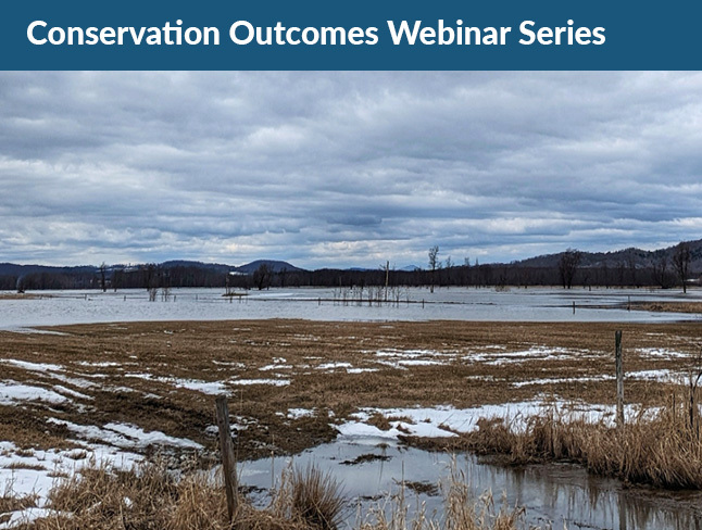 Conservation Outcomes POSTPONED: Feb. 20 Conservation Outcomes Webinar