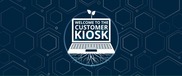 Customer Kiosk