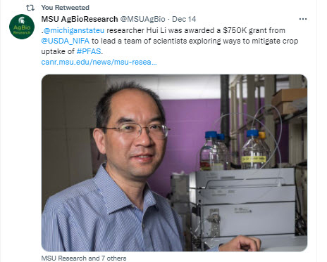 Michigan State researcher Hui Li was awarded a $750K grant from NIFA to lead a team of scientists exploring ways to mitigate crop uptake of PFAS.