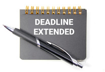 Deadline extended graphic, courtesy of Adobe Stock.