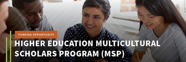 Funding Opportunity for the Higher Education Multicultural Scholars Program. Image of students, courtesy of Adobe Stock.