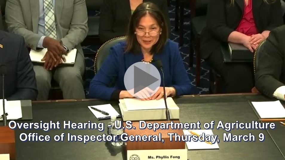 USDA OIG testifying at Oversight Hearing, links to YouTube Video