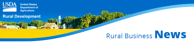 U S D A Rural Development Rural Business News