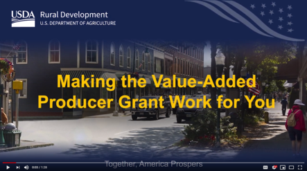 Video: Making the Value-Added Producer Grant Work for You