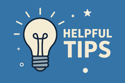 helpful tips