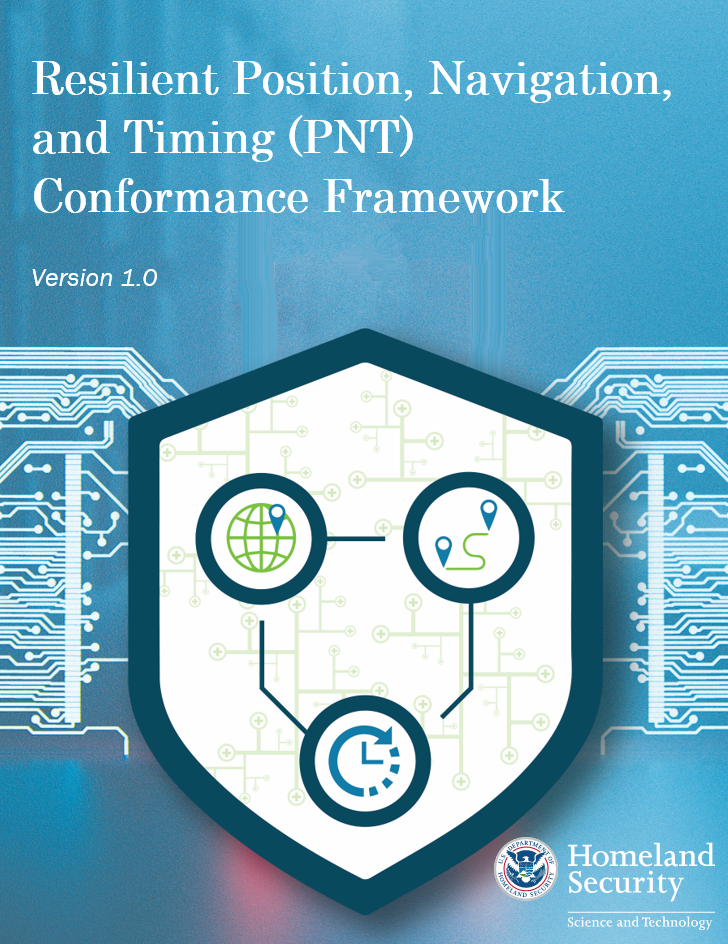 Resilient, Position, Navigation and Timing (PNT) Conformance Framework. Version 1.0