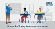 Classroom setting with teacher speaking to two children. Human Trafficking Awareness Information.