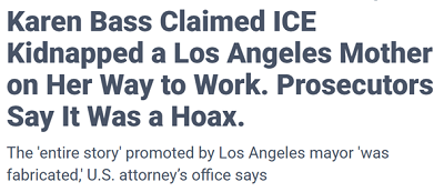 LA Mayor Karen Bass perpetrated a hoax ICE 