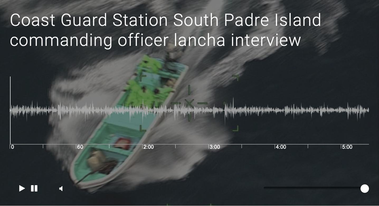 Coast Guard Station South Padre Island commanding officer lancha interview