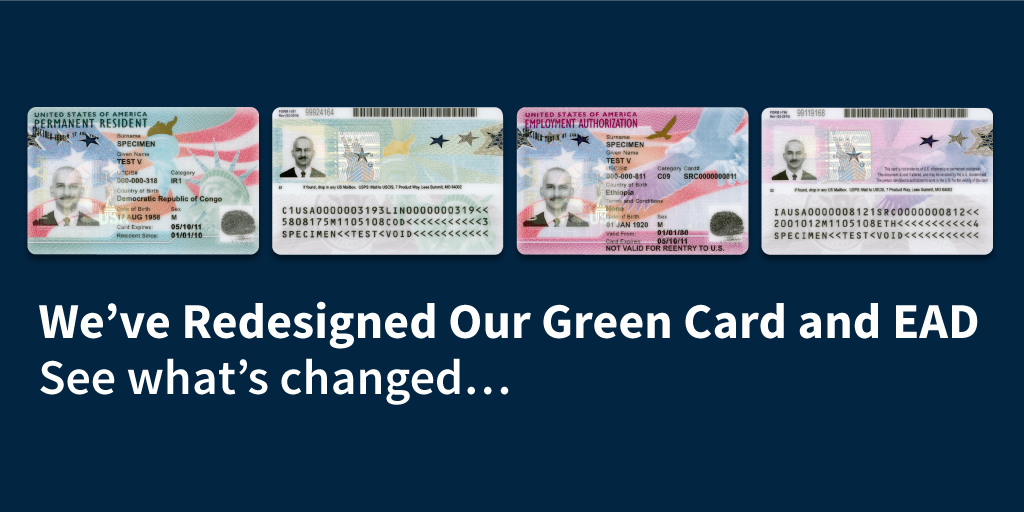 USCIS Will Issue Redesigned Green Cards and Employment ...