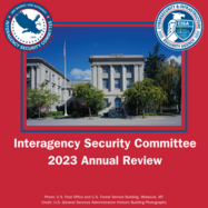 Interagency Security Committee 2023 Annual Review