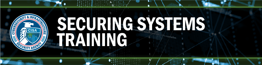 Securing Systems Training Banner