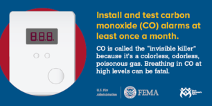 Install and test carbon monoxide alarms at least once a month.