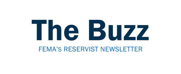 The Buzz - FEMA's Reservist Newsletter