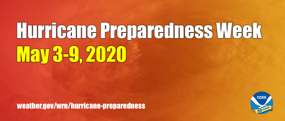 Hurricane Preparedness Week