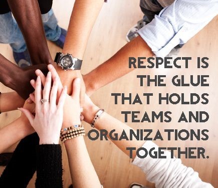 Respect is the Glue that Holds Teams Together