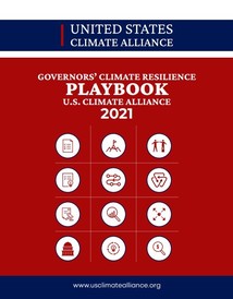 US Climate Alliance Governors Climate Resilience Playbook