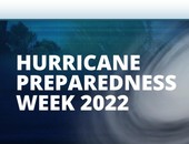 Hurricane Preparedness Week