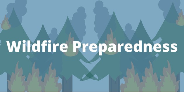 Wildfire Preparedness Webinar Tomorrow, July 12th!