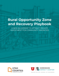 Rural Opportunity Zone and Recovery Playbook