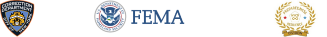 NYC Department of Correction Logo, FEMA Logo, Preparedness Resilience NYC Logo