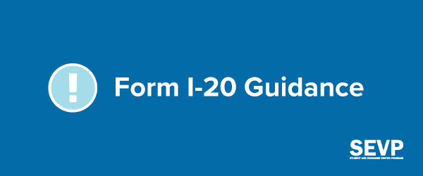 Form I-20 Guidance