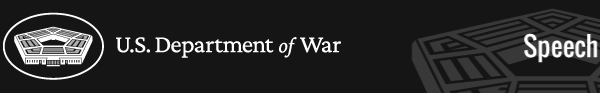 U.S. Department of War: Speech