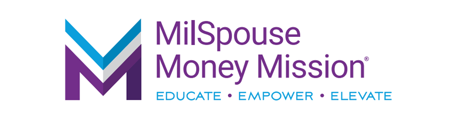 Mil Spouse Money Mission - Educate, Empower, Elevate