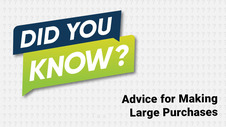 2023 Sep MFSP Did You Know - advice for making larger purchases