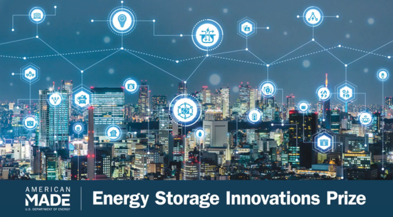 DOE Announces Energy Storage Innovations Prize Winners