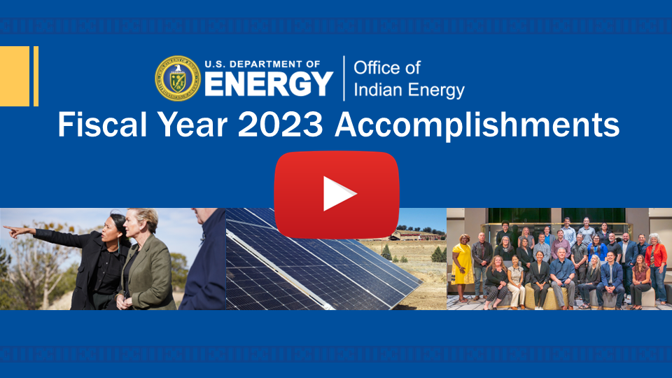 FY23 Office of Indian Energy Sizzle Reel