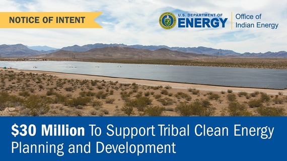 $30 Million To Support Tribal Clean Energy Planning and Development