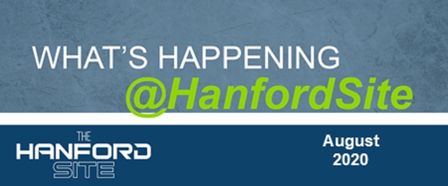 Graphic for the August 2020 edition of the What's Happening at Hanford Site monthly newsletter