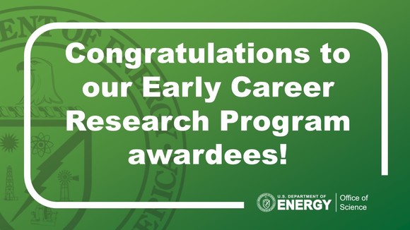 Congratulations to Our Early Career Awardees!