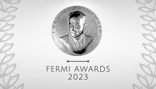 Image of the Fermi Award medal with the words "2023 Fermi Award Winners"