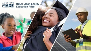 American Made U.S. Department of Energy HBCU Clean Energy Education Prize