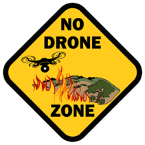No Drone Zone with a drone flying over a wildlfire graphic.
