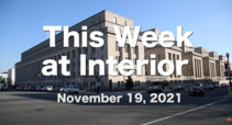 This week at Interior, November 19, 2021