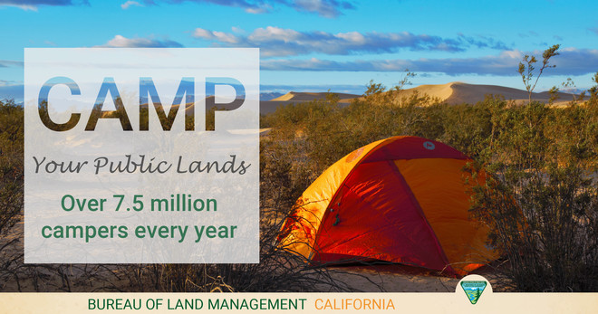 Camp your public lands. Over 7.5 million campers every year.